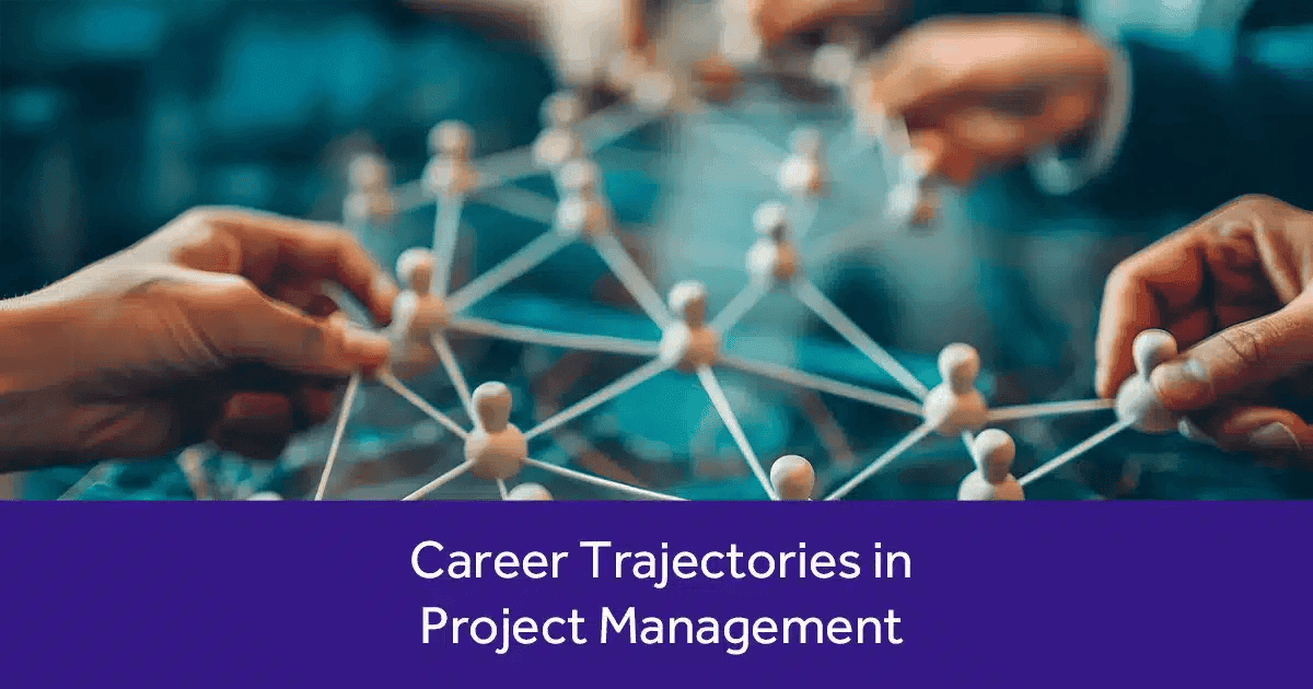 Career Trajectories in Project Management
