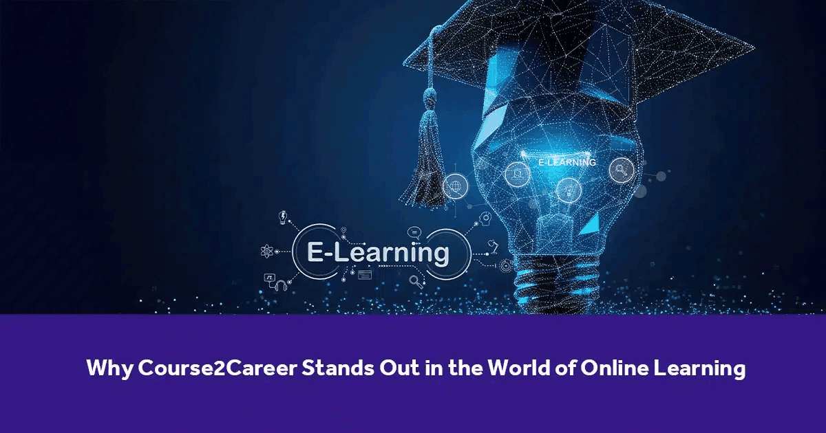 Why Course2Career Stands Out in the World of Online Learning