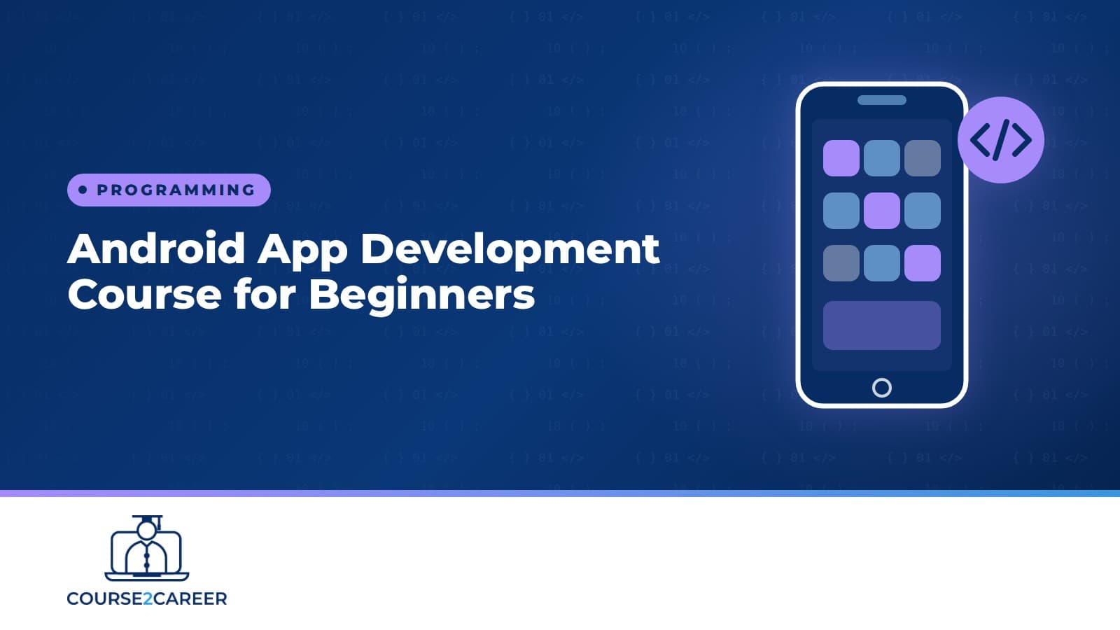 Android App Development Course For Beginners