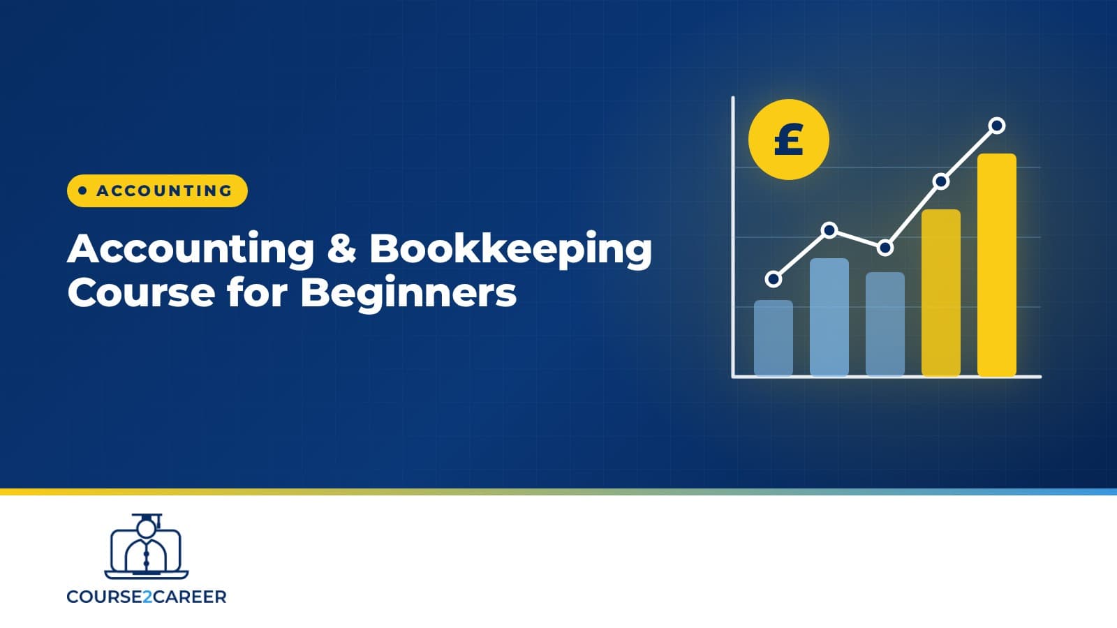 Accounting & Bookkeeping Course For Beginners