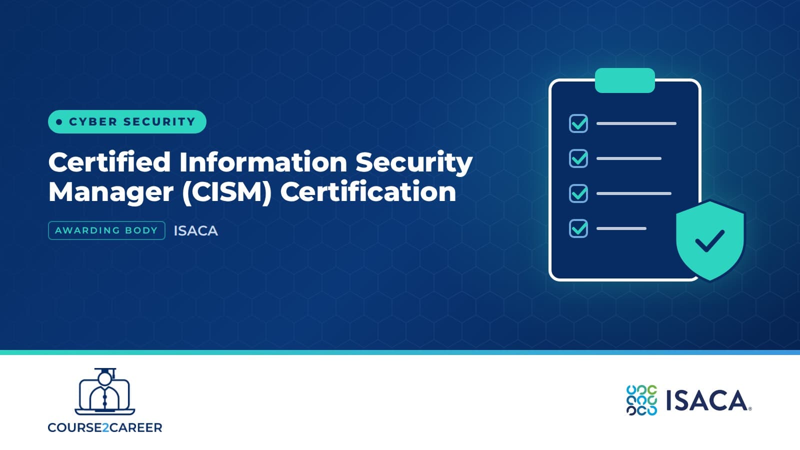 Certified Information Security Manager (CISM) Certification